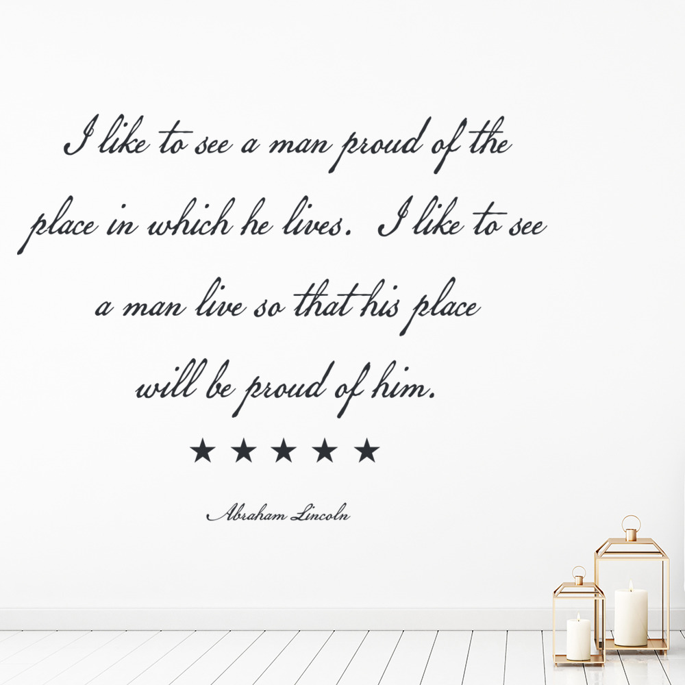 I Like To See A Man Abraham Lincoln Quote Wall Sticker