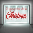 It's Beginning To Look A Lot Like Christmas Quote Window Sticker
