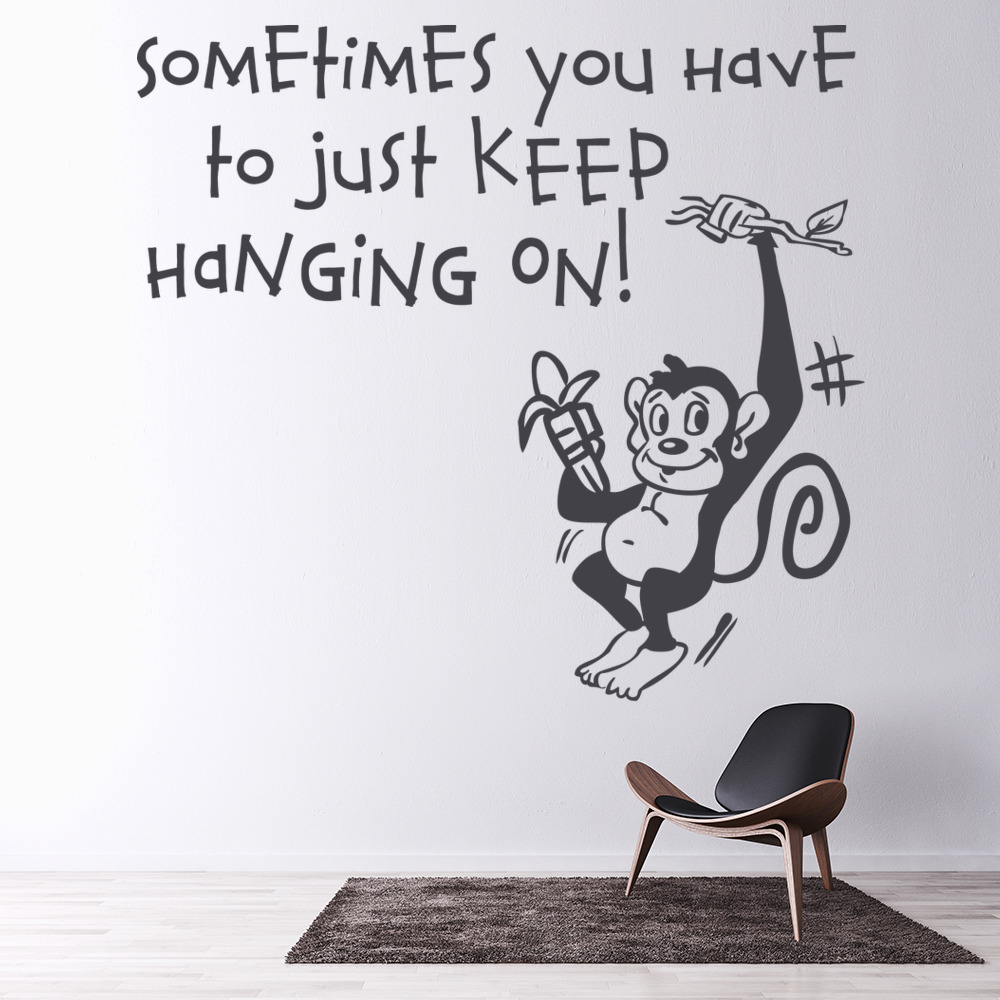Keep Hanging On Quote Wall Sticker
