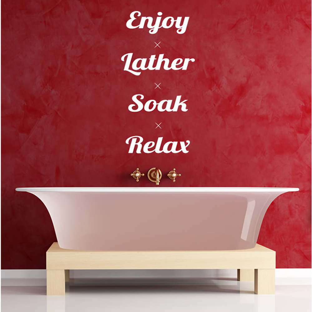 Enjoy Lather Soak Relax Bathroom Quote Wall Sticker - Mod3