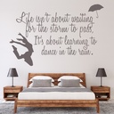 Dance In The Rain Inspirational Quote Wall Sticker - Mod1