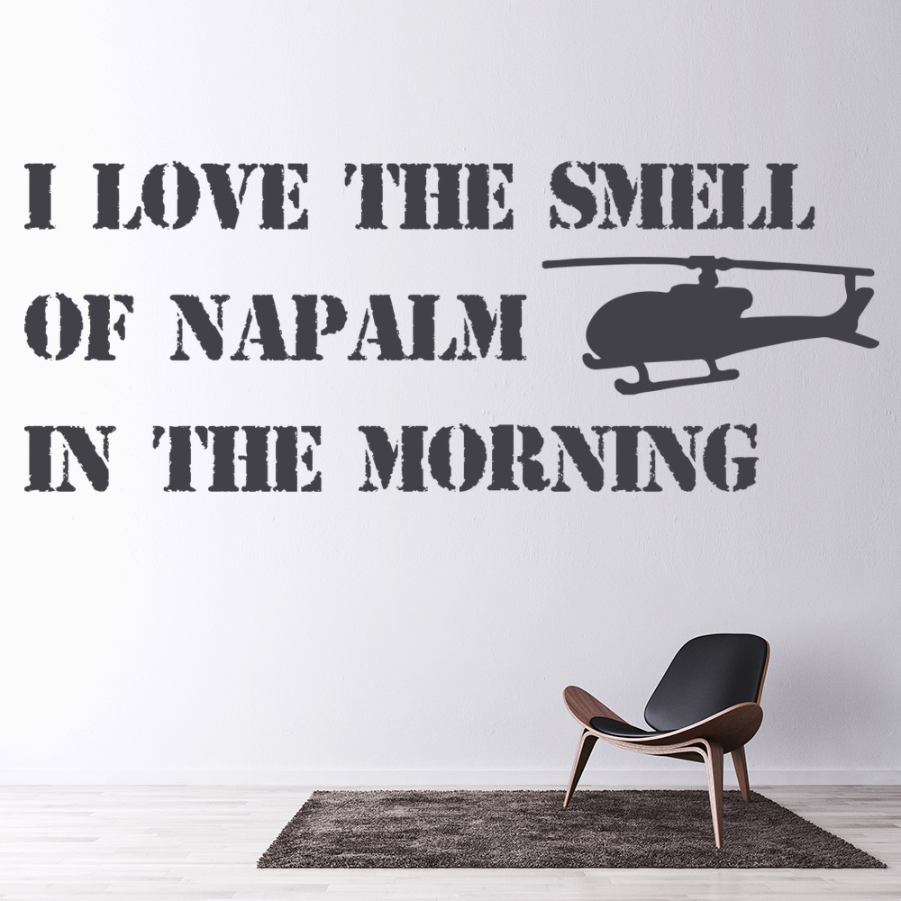 The Smell Of Napalm Apocalypse Now Quote Wall Sticker