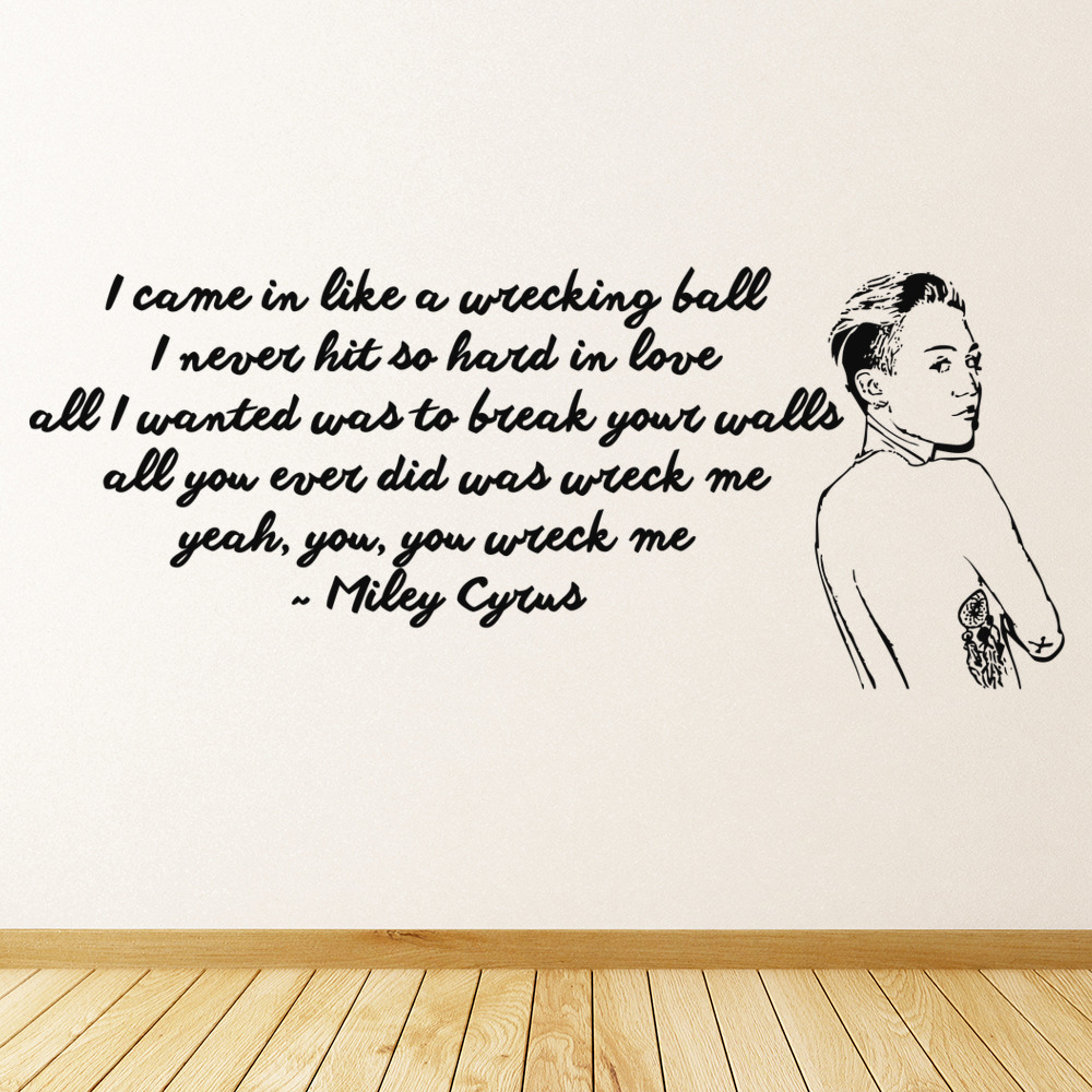 Wrecking Ball Miley Cyrus Song Lyrics Wall Sticker
