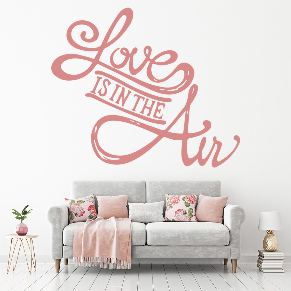 Love Is In The Air Love Quote Wall Sticker
