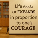 One's Courage Inspirational Quote Wall Sticker