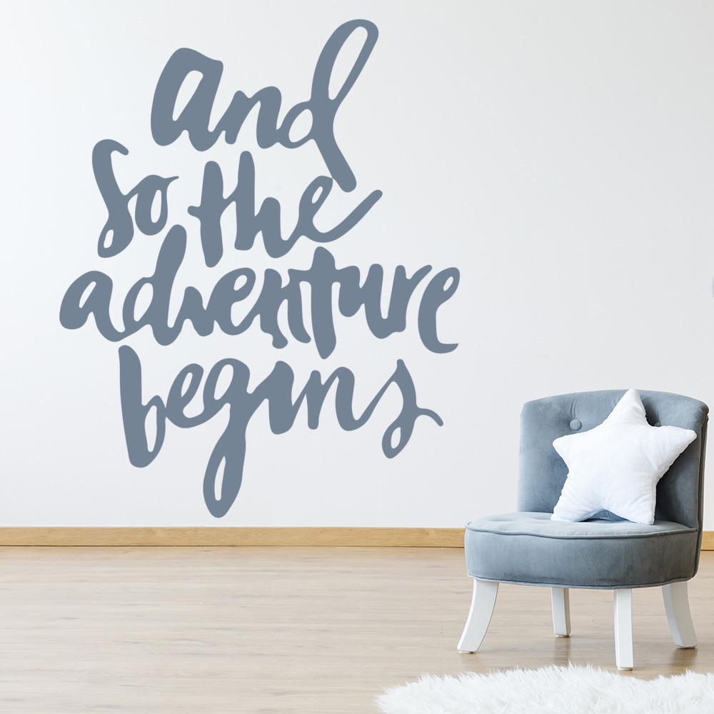 The Adventure Begins Life Quote Wall Sticker