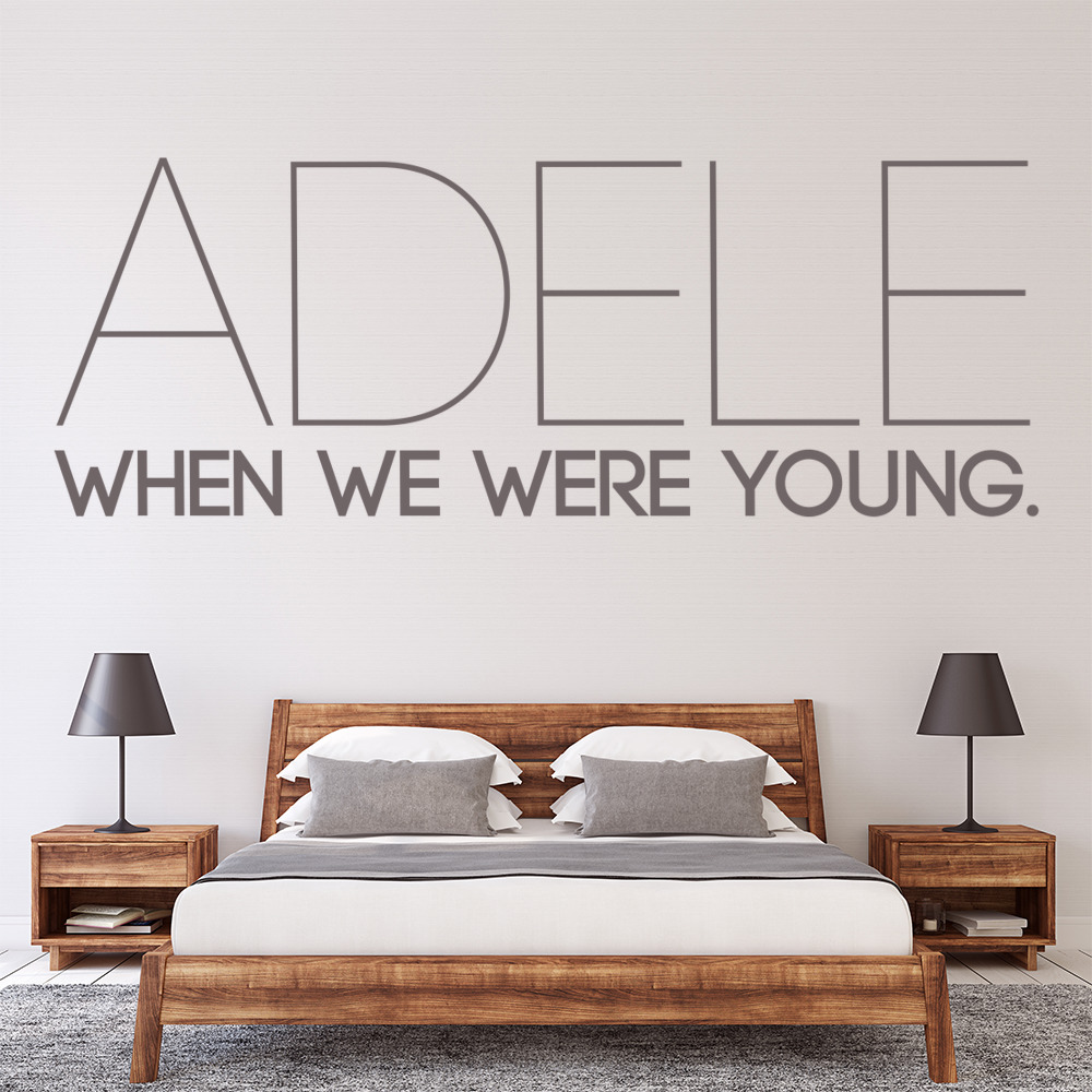 When We Were Young Adele Song Lyrics Wall Sticker - Mod5