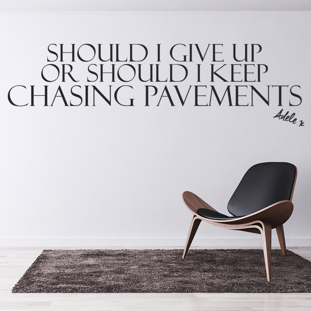 Chasing Pavements Adele Song Lyrics Wall Sticker
