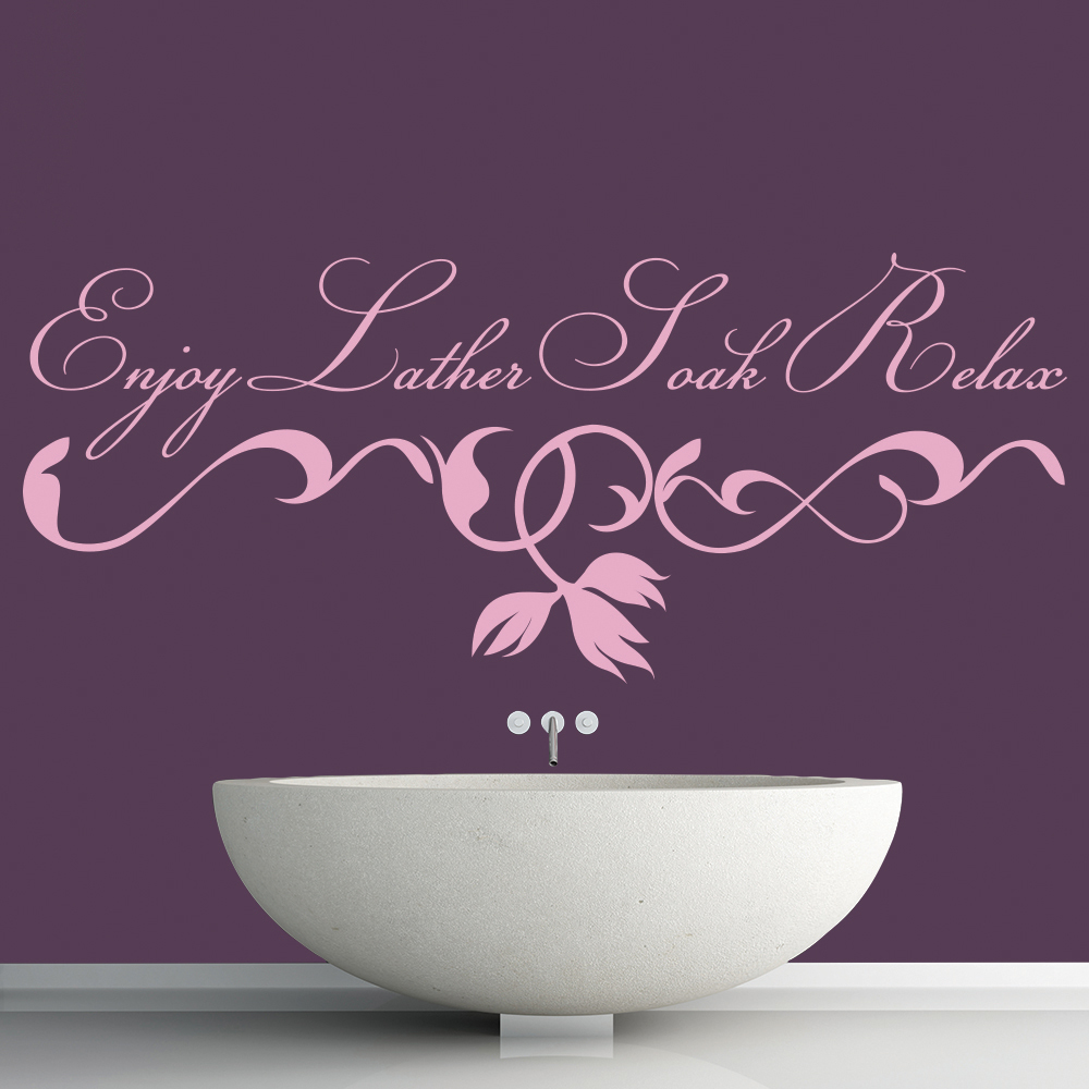 Enjoy Lather Soak Relax Bathroom Quote Wall Sticker - Mod2