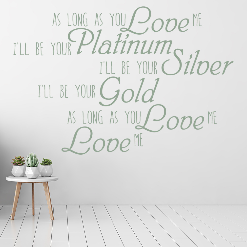 Justin Bieber As Long As You Love Me Wall Sticker