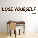 Lose Yourself Eminem Lyrics Wall Sticker