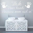 Wash Your Hands Bathroom Quote Wall Sticker - Mod1