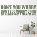 Don't You Worry Child Swedish House Mafia Wall Sticker