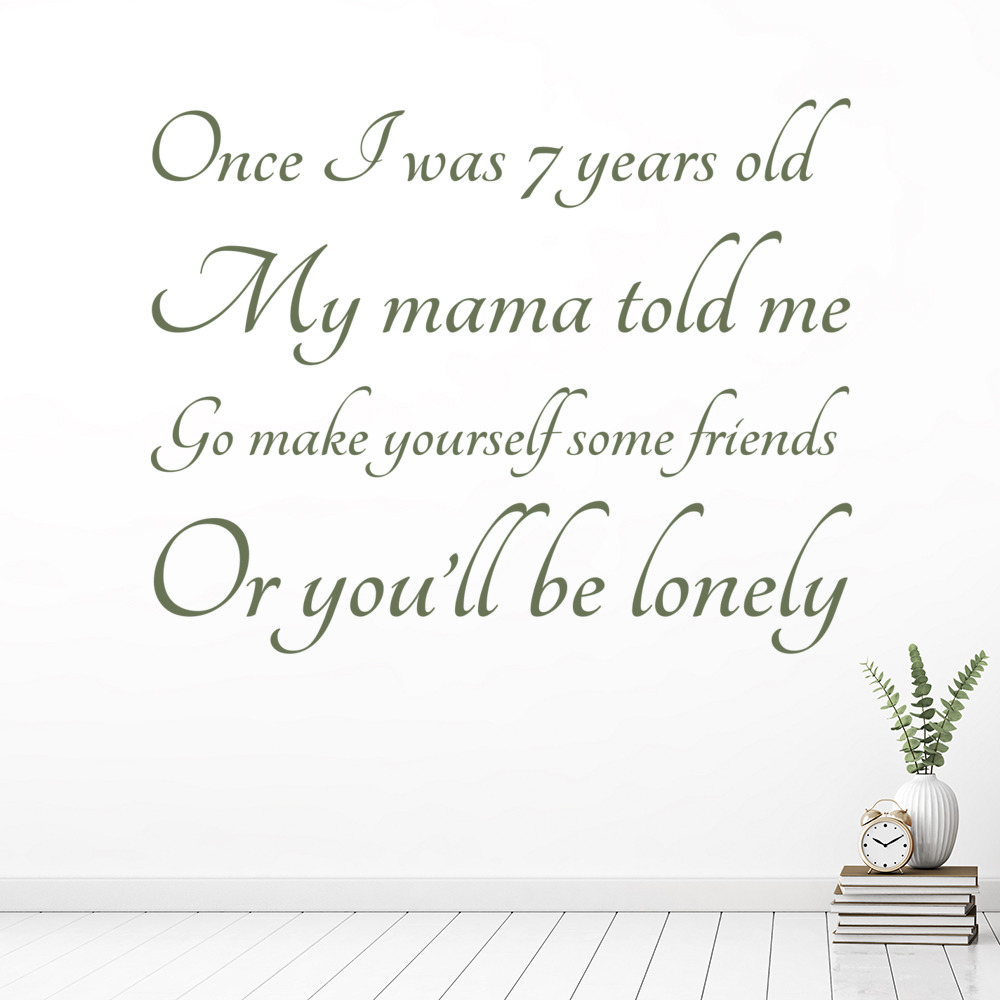 7 Years Old Lukas Graham Song Lyrics Wall Sticker
