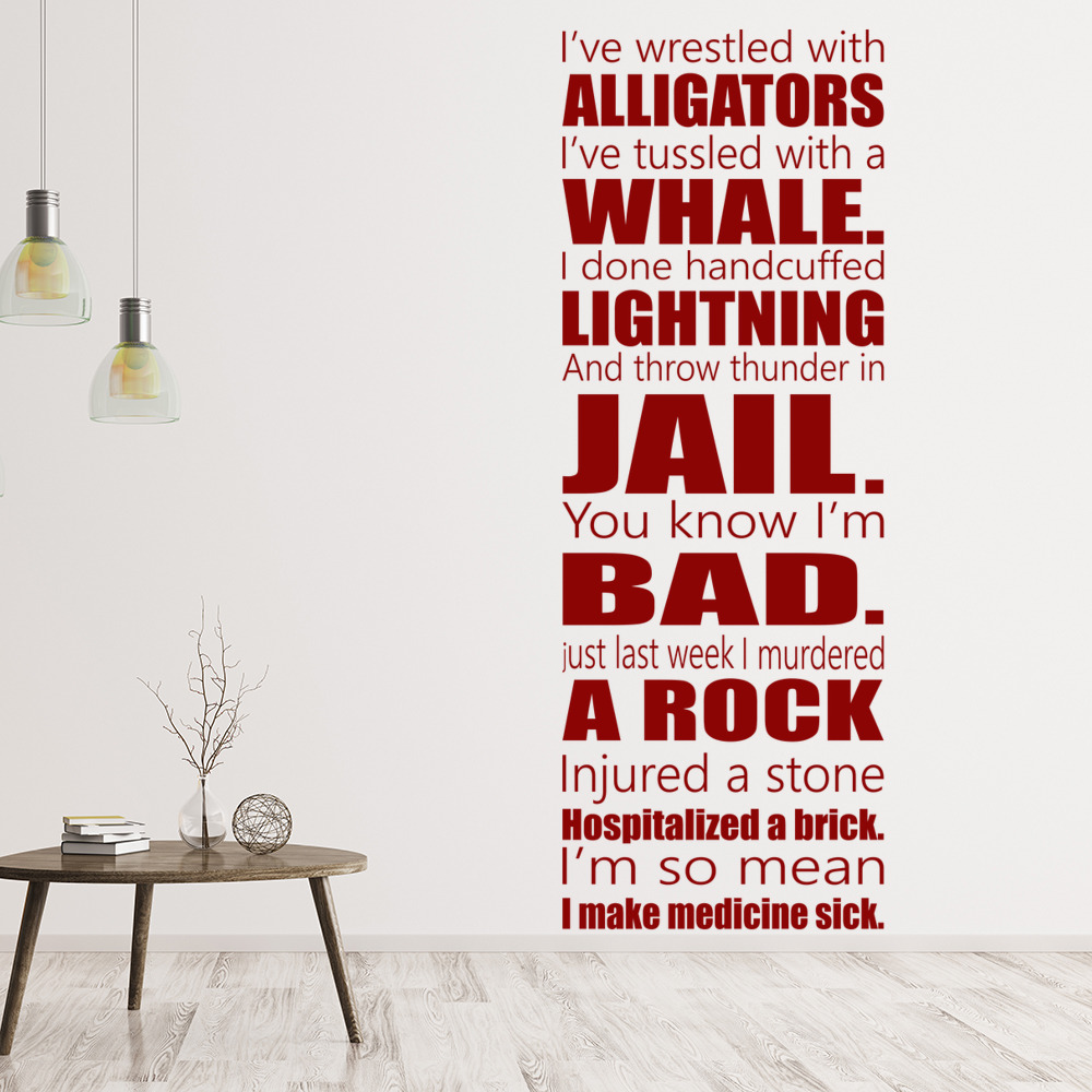 I've Wrestled Alligators Muhammad Ali Quote Wall Sticker
