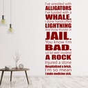 I've Wrestled Alligators Muhammad Ali Quote Wall Sticker