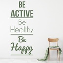Be Active Inspirational Quote Wall Sticker