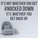 Whether You Get Back Up Sports Quote Wall Sticker