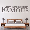 Already Famous Fashion Quote Wall Sticker