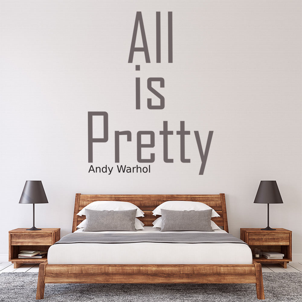 All Is Pretty Andy Warhol Life Quotes Wall Sticker