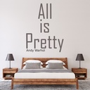 All Is Pretty Andy Warhol Life Quotes Wall Sticker
