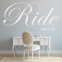 Ride Lana Del Rey Wall Sticker
