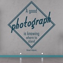 A Good Photograph Ansel Adams Quote Wall Sticker