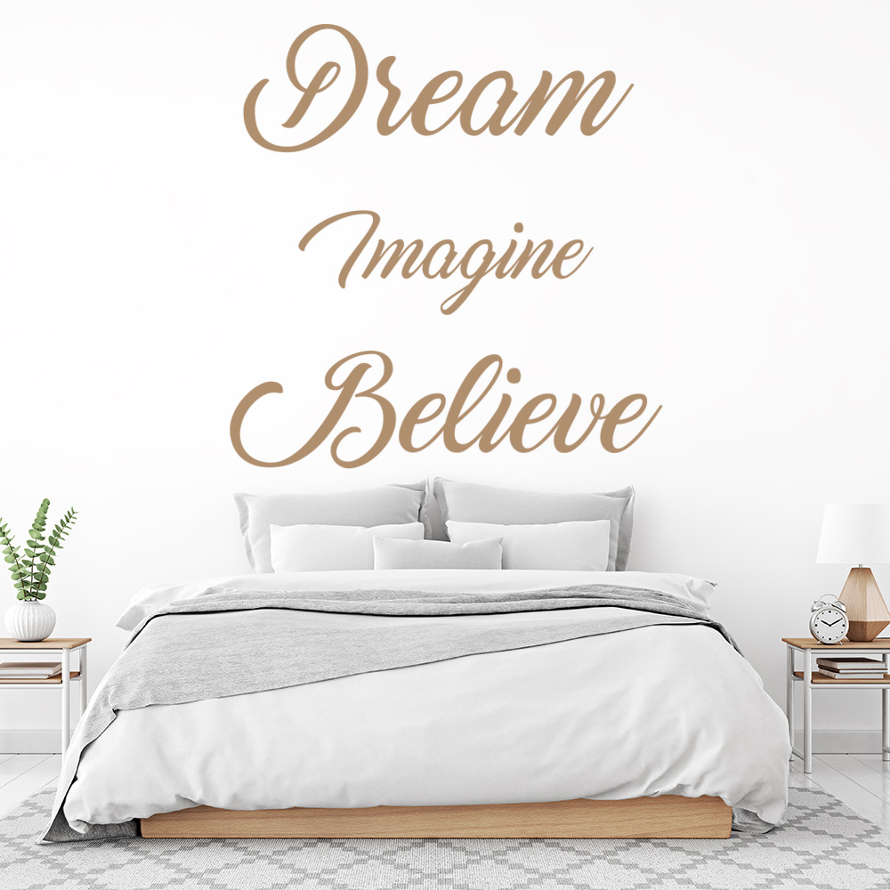 Dream Imagine Believe Inspirational Quote Wall Sticker - Mod7